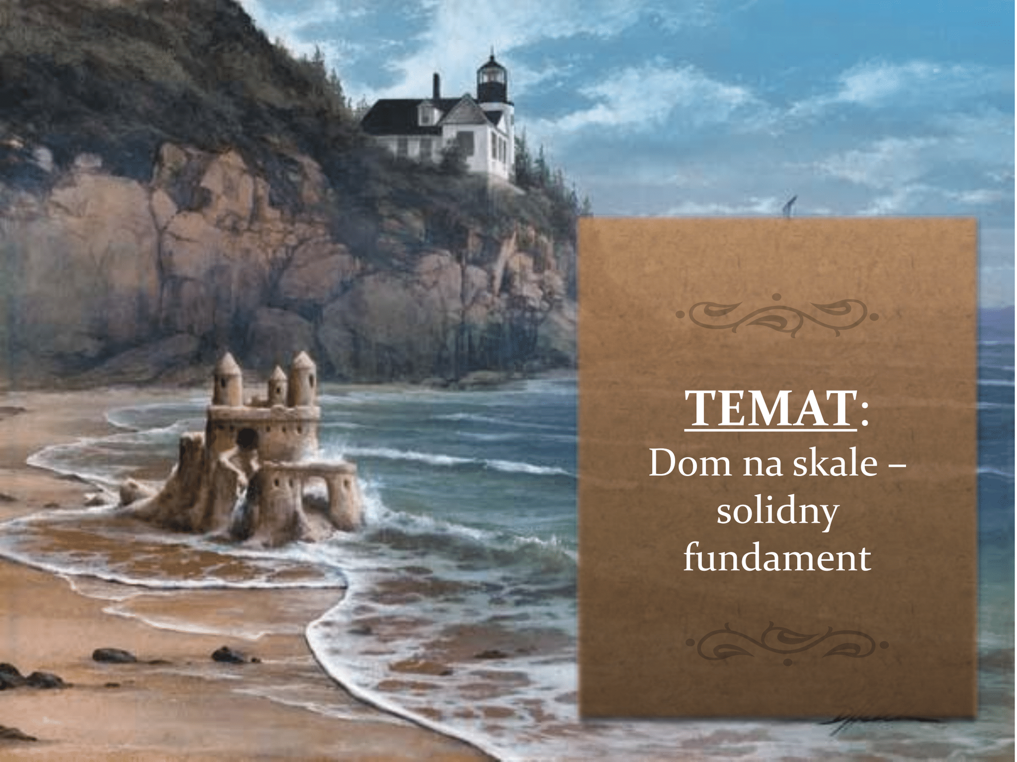 Przypowiesc O Domu Na Skale Kl. 6 Dom na skale solidny fundament